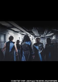 GET OVER −JAM Project THE MOVIE−