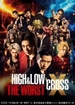 HiGH&LOW THE WORST X