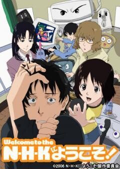 N・H・Kにようこそ！